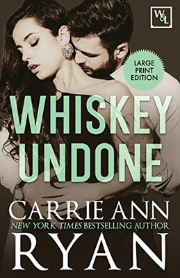 Whiskey Undone (Whiskey and Lies) - Paperback