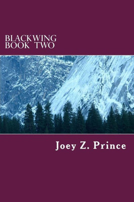 Blackwing Book Two (The Blackwing Series)