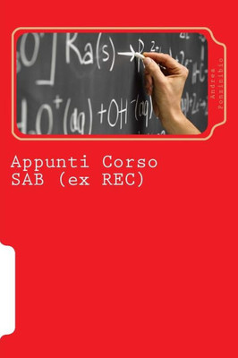 Appunti Corso Sab (Ex Rec): (Per La Somministrazione Di Alimenti E Bevande) (Italian Edition)