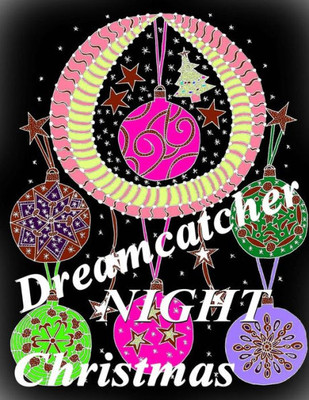 Dreamcatcher Christmas Night - Coloring Book (Dreamcatcher Night)