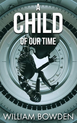 A Child Of Our Time (The Veil)