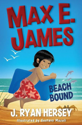 Max E. James: Beach Bound