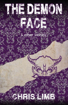 The Demon Face: & Other Stories