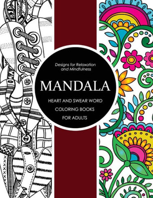 Mandala Heart And Swear Word Coloring Books For Adults: Adult Coloring Books