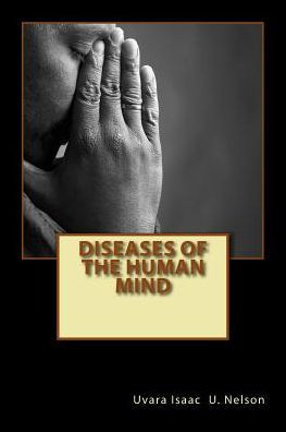 Diseases Of The Human Mind