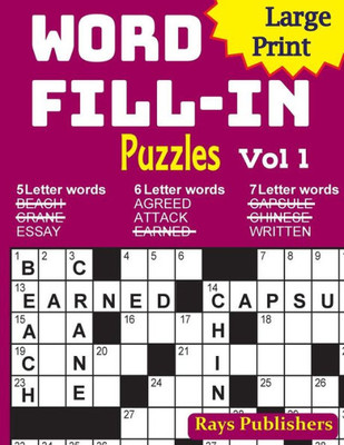 Large Print Word Fill-In Puzzles (Brain Stimulating Crossword Fill-Ins)