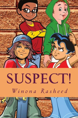 Suspect!: A Thief Amongst Us