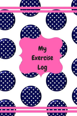 My Exercise Log: Fitness/Weightloss (Health)