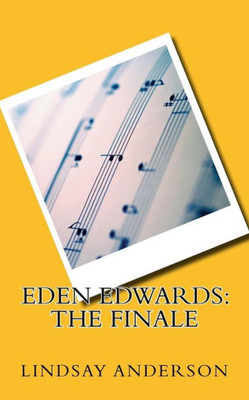 Eden Edwards: The Finale (Volume 5)