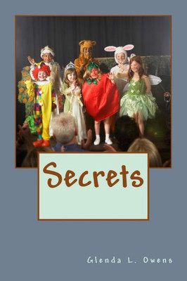 Secrets (Kids Will Be Kids)