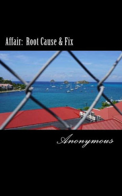Affair: Root Cause & Fix