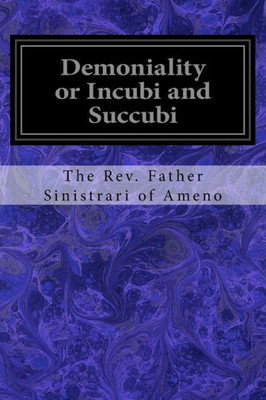 Demoniality Or Incubi And Succubi
