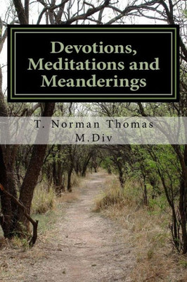 Devotions, Meditations And Meanderings