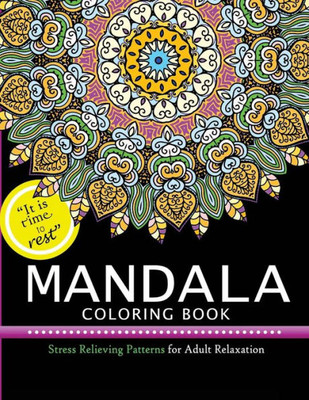 Mandala Coloring Books: Stress Relieving Pattern For Adult,Boys,And Girls