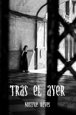 Tras El Ayer (Spanish Edition)