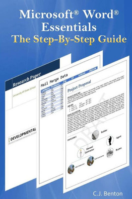 Microsoft Word Essentials The Step-By-Step Guide