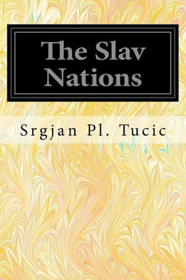 The Slav Nations