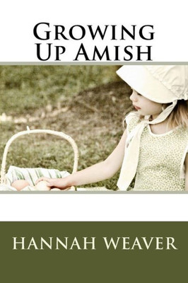 Growing Up Amish