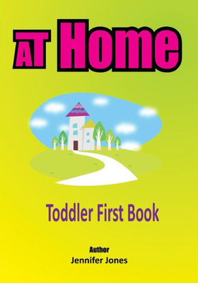 Toddler First Books: At Home