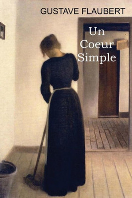 Un Coeur Simple (French) (French Edition)