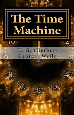 The Time Machine (Classic Novels)