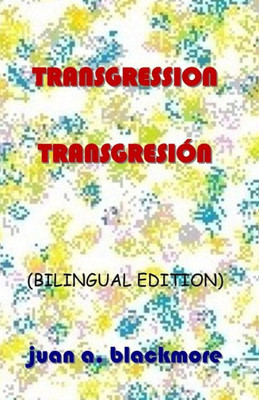 Transgression / Transgresión