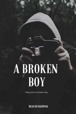 A Broken Boy