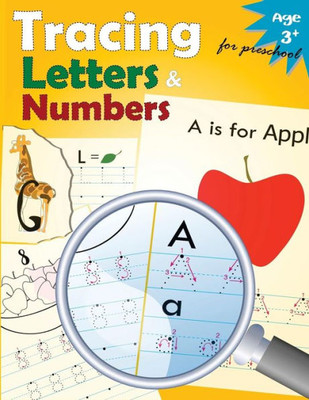 Tracing Letters And Numbers For Preschool: Kindergarten Tracing Workbook (Volume 5)