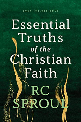 Essential Truths of the Christian Faith