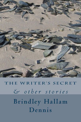 The Writer'S Secret: & Other Stories (Story Times)