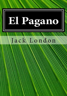 El Pagano (Spanish Edition)