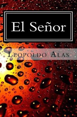 El Senor (Spanish Edition)