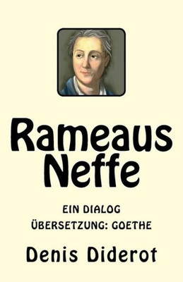 Rameaus Neffe: Ein Dialog (German Edition)