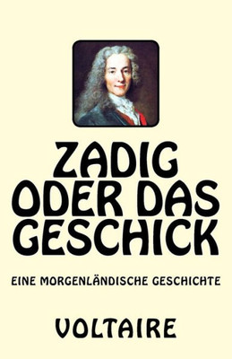 Zadig Oder Das Geschick: Eine MorgenlAndische Geschichte (German Edition)