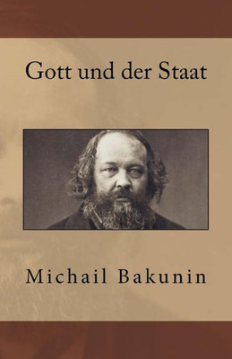 Gott Und Der Staat (German Edition)