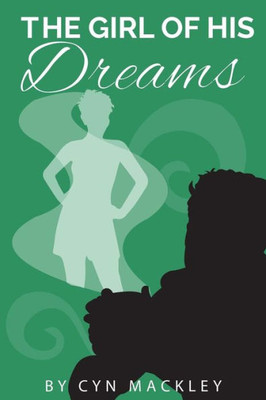 The Girl Of His Dreams: A Midwestern Mystery (Paramidwestern Mysteries) (Volume 1)