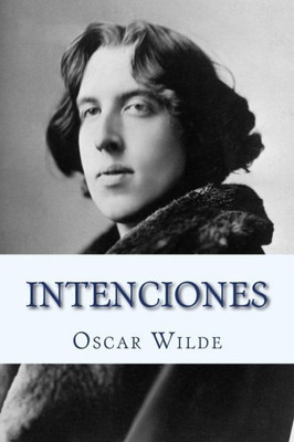 Intenciones (Spanish) Edition (Spanish Edition)