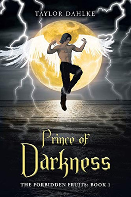 Prince of Darkness: The Forbidden Fruits: Book 1