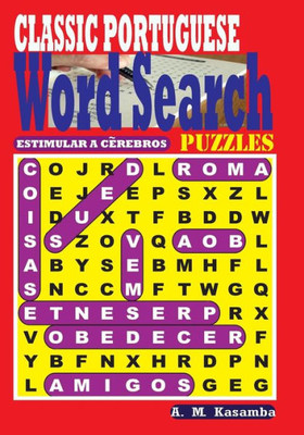Classic Portuguese Word Search Puzzles (Portuguese Edition)
