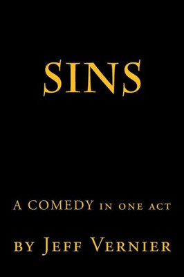 Sins: A Comedy In One Act