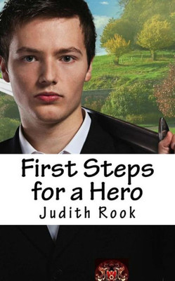 First Steps For A Hero