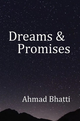 Dreams & Promises