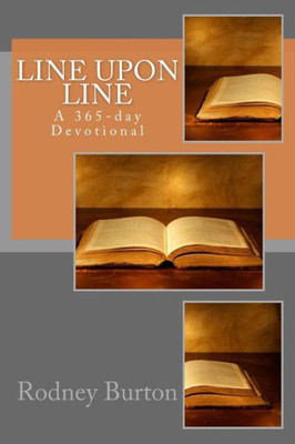 Line Upon Line: A 365-Day Devotional