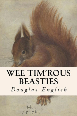 Wee Tim'Rous Beasties