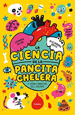 La ciencia de la pancita chelera / The Beer Belly (Spanish Edition)