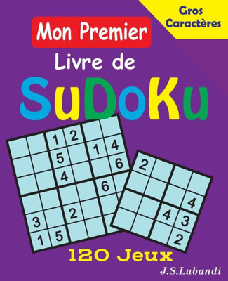 Mon Premier Livre De Sudoku (French Edition)