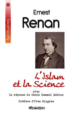L'Islam Et La Science (French Edition)
