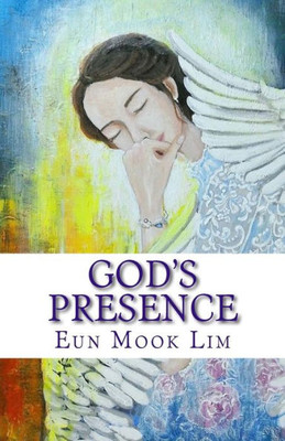 God'S Presence: Practicing The Presence Of God (Korean Edition)