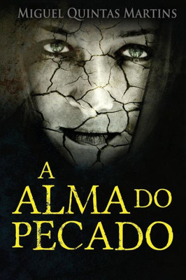 A Alma Do Pecado (Portuguese Edition)