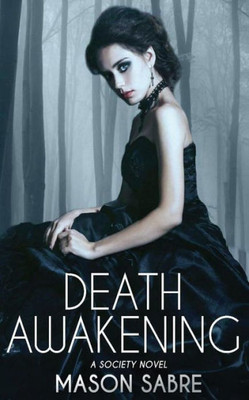 Death Awakening (The Society Series)